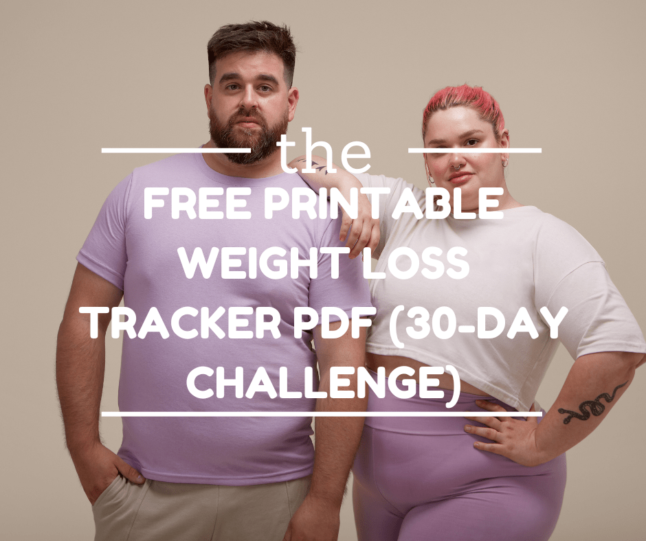 Free Printable Weight Loss Tracker PDF (30-Day Challenge)